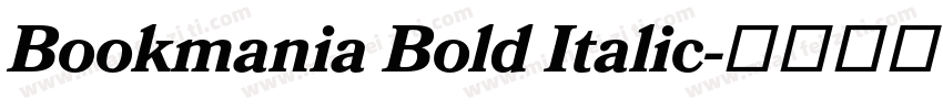 Bookmania Bold Italic字体转换